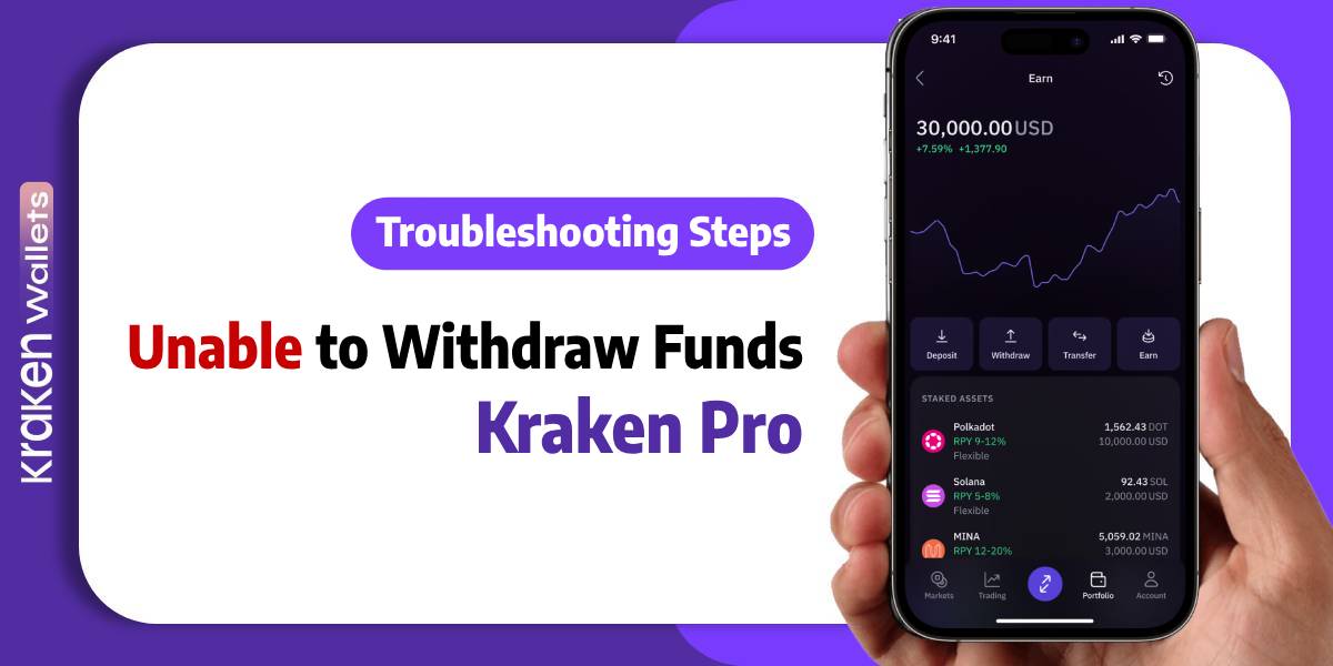 Troubleshooting Steps to Withdraw Funds on Kraken Pro